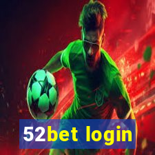 52bet login